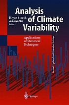 Analysis of climate variability : applications of statistical techniques : proceedings of an Autumn School organized by the Commission of the European Community on Elba from October 30 to November 6, 1993