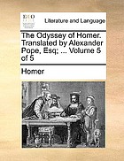 The Odyssey of Homer : Translated from the Greek, by Alexander Pope, Esq