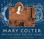 Mary Colter, builder upon the red earth