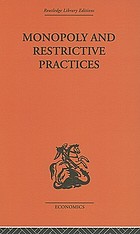 Monopoly and restrictive practices