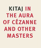 Kitaj in the aura of Cézanne and other masters
