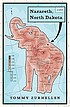 Nazareth, North Dakota : a novel 