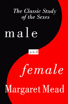 Male and female, a study of the sexes in a changing world