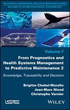 From prognostics and health systems management to predictive maintenancen2