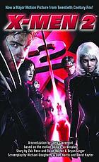 X-men 2 : a novelization