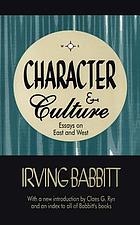 Character & culture : essays on East and West