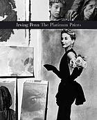 Irving Penn : platinum prints