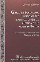 The book of Theseus = Teseida delle nozze d'Emilia