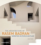 The architecture of Rasem Badran : narratives on people and place