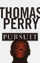 Pursuit : a novel