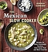 The Mexican slow cooker The Mexican slow cooker