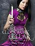 The girl in the clockwork collar 