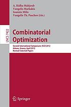 Combinatorial optimization : second International Symposium, ISCO 2012, Athens, Greece, April 19-21, 2012 : revised selected papers