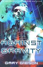 Against gravity