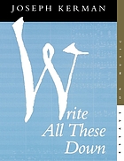 Write all these down : essays on music