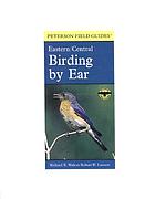 Birding by ear [Sound recording] : a guide to bird-song identification