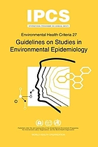 Guidelines on studies in environmental epidemiology
