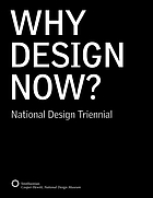 Why design now? : National Design Triennial