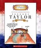 Zachary Taylor : twelfth president, 1849-1850