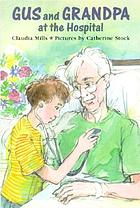 Gus and Grandpa at the hospital