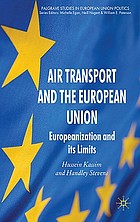 Air transport and the European Union : Europeanization and its limits