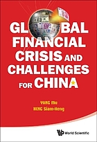 Global financial crisis and challenges for China