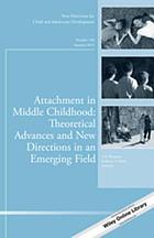 New directions for child and adolescent development. theoretical advances and new directions in an emerging field