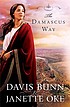 The Damascus way 