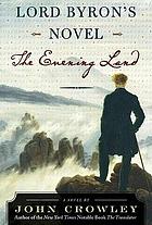 Lord Byron's novel : the evening land