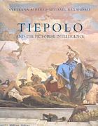 Tiepolo and the pictorial intelligence