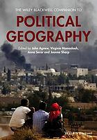 The Wiley Blackwell companion to political geography