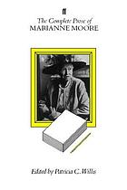 The complete prose of Marianne Moore
