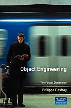 Object engineering : the fourth dimension