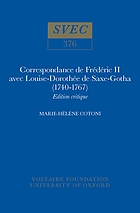 Correspondance de Frédéric II avec Louise-Dorothée de Saxe-Gotha (1740-1767)