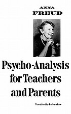 Psychoanalysis for teachers and parents : introductory lectures