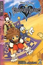 Kingdom hearts. [Vol.] 2Kingdom hearts : Volume 2