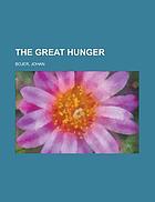 The great hunger