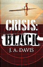 Crisis: Black A Rex Bent Thriller