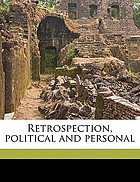 Retrospection, political and personal