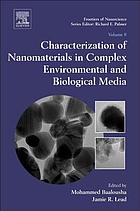 Characterization of nanomaterials in complex environmental and biological media