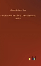 LETTERS FROM A RAILWAY OFFICIAL SECOND SERIES
