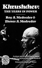 Khrushchev : the years in power