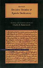 The book of the decisive treatise determining the connection between the law and wisdom ; and, The epistle dedicatory