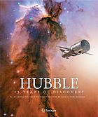 Hubble : 15 years of discovery