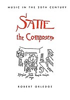 Satie the composer