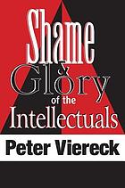 Shame and glory of the intellectuals; Babbitt Jr. vs. the rediscovery of values