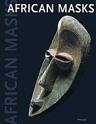 African masks the Barbier-Mueller collection