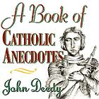 A book of Catholic anecdotes