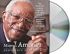 Mirror to America : the autobiography of John Hope Franklin