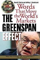 The Greenspan effect words that move the world's markets